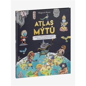 ATLAS MÝTŮ – Mytický svět bohů obraz