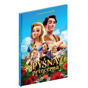 PYŠNÁ PRINCEZNA – Knížka na motivy filmové pohádky obraz